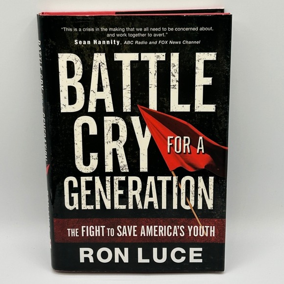 Other - Battle Cry for a Generation The Fight to Save Americas Youth Luce Hardcover Book